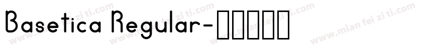 Basetica Regular字体转换